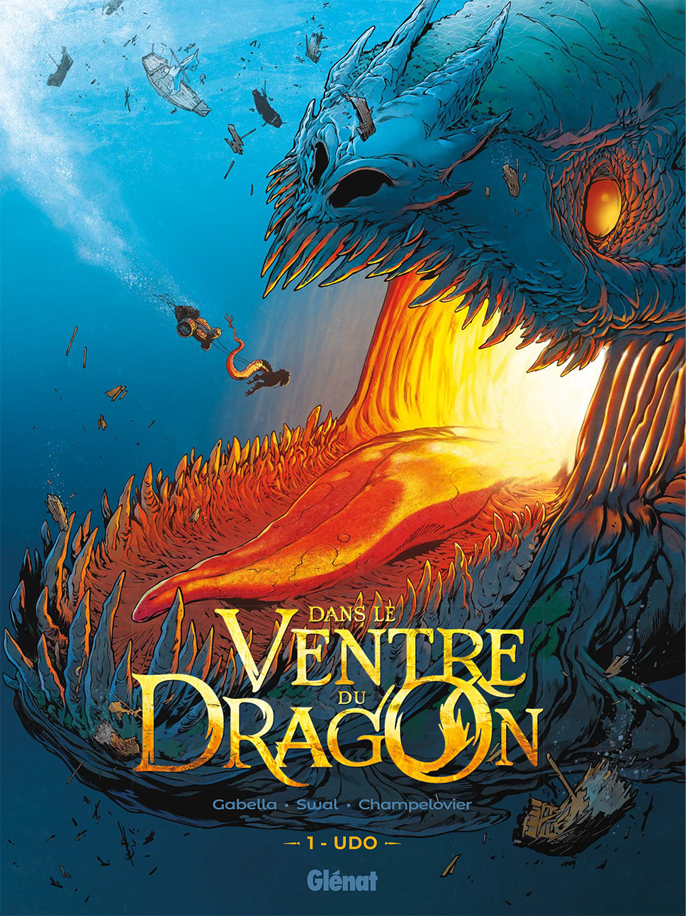 Couverture BD Dans le ventre du Dragon, T1 : Udo