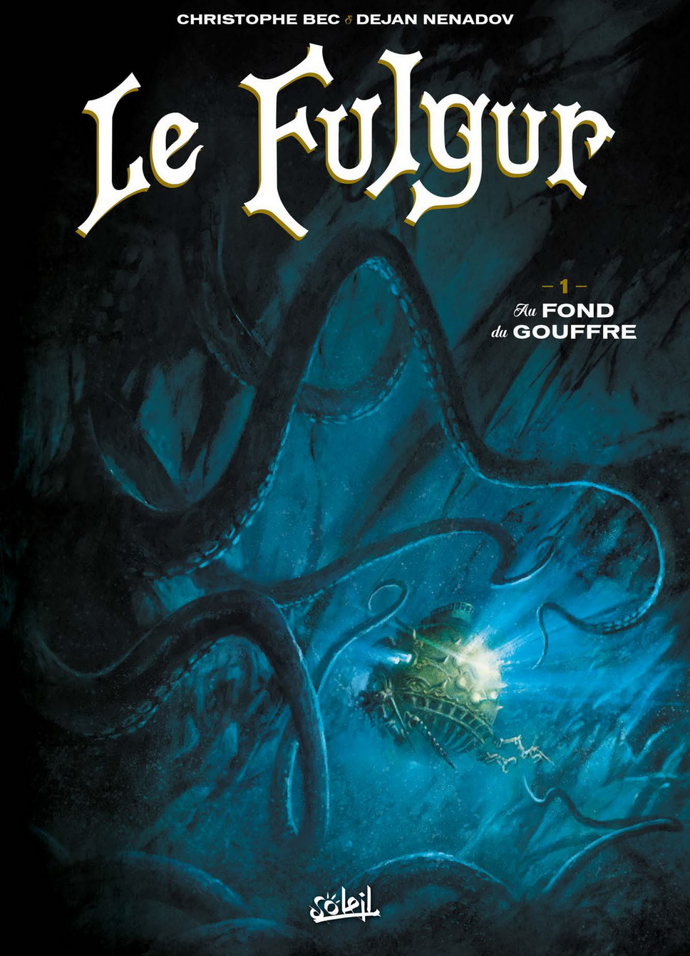 Couverture BD Fulgur T1, Au fond du gouffre