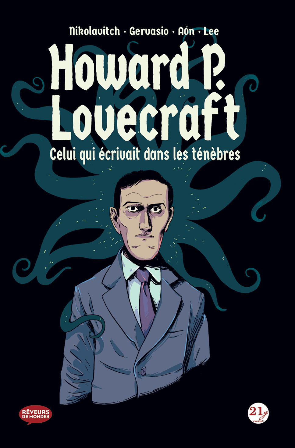 Couverture BD Howard P. Lovecraft : Celui qui écrivait dans les ténèbres