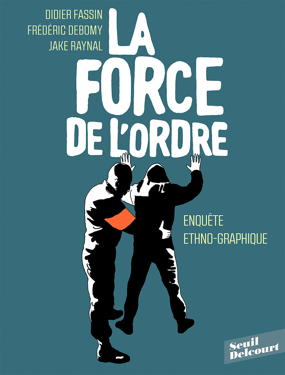 Couverture BD La Force de l'ordre