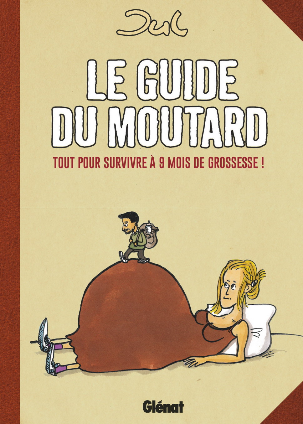 Couverture BD Le guide du moutard, Nouvelle édition