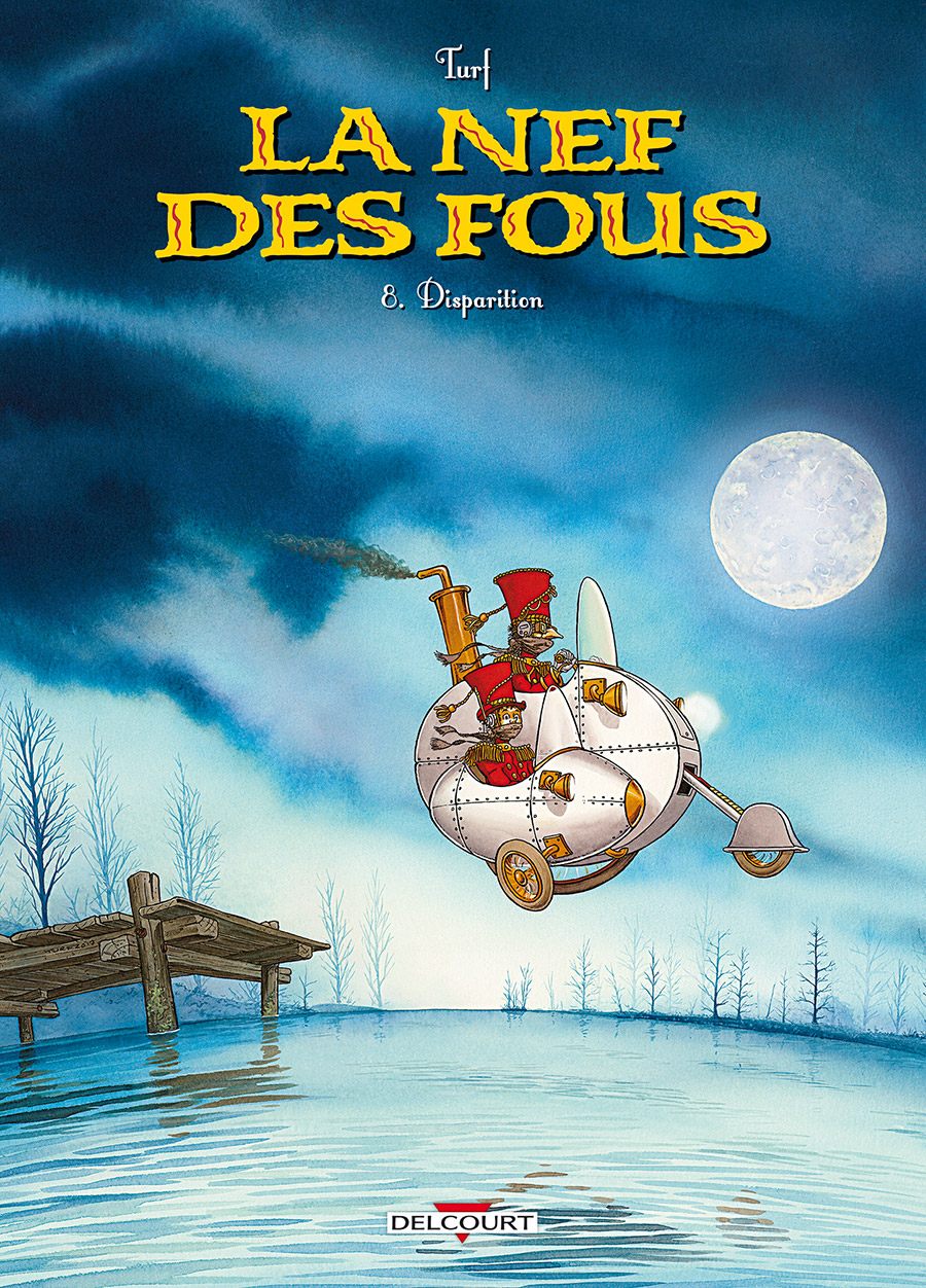 Couverture BD Nef des fous T8, Disparition