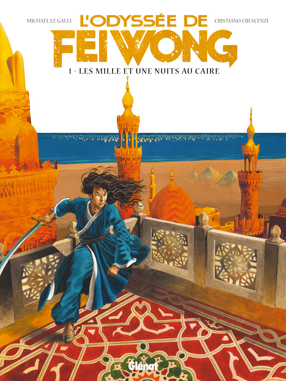 Couverture BD L'Odyssée de Fei Wong, T1 : Les Mille et une nuits au Caire