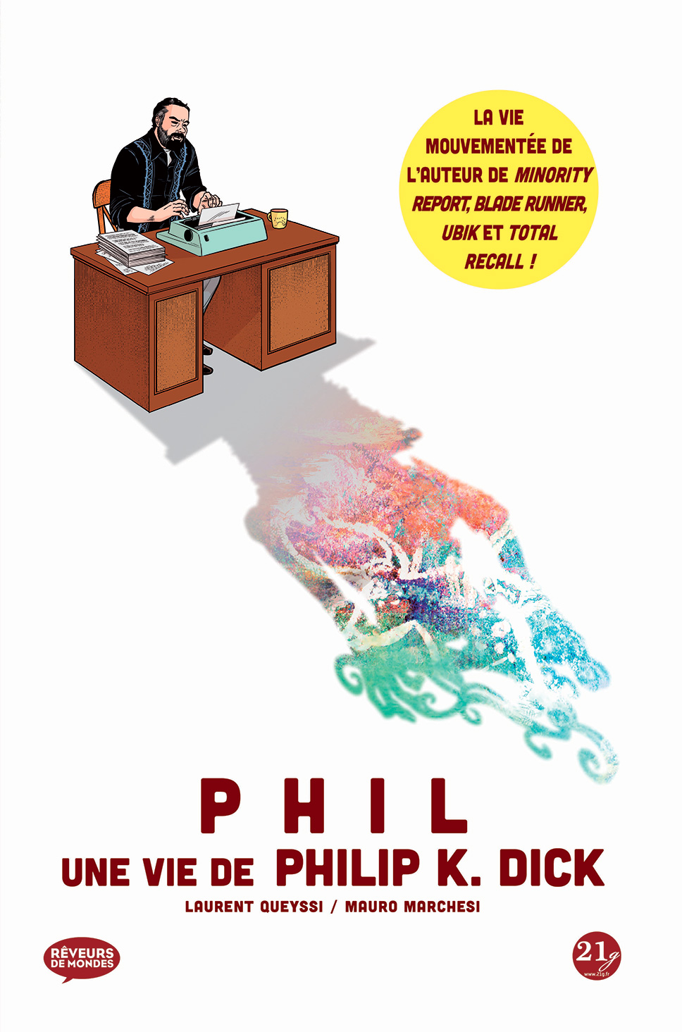 Couverture BD Phil : Une vie de Philip K. Dick