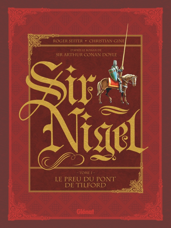 Couverture BD Sir Nigel, T1 : Le Preu du pont de Tilford