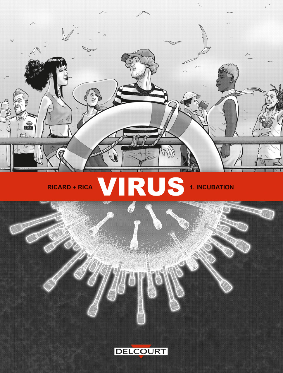 Couverture BD Virus, T1 : Incubation